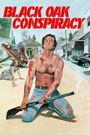 Watch Free Black Oak Conspiracy (1977)