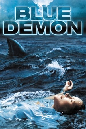 Watch Free Blue Demon (Video 2004)