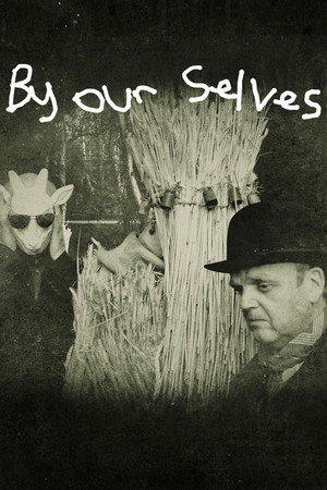 Watch Free By Our Selves (2015)
