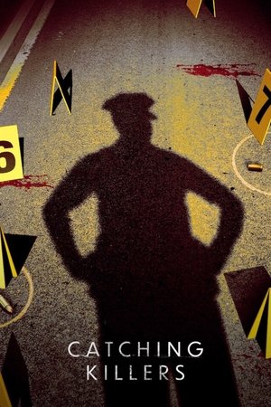 Watch Free Catching Killers (2021-)