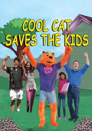 Watch Free Cool Cat Saves the Kids (2015)