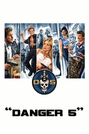Watch Free Danger 5 (2011 )