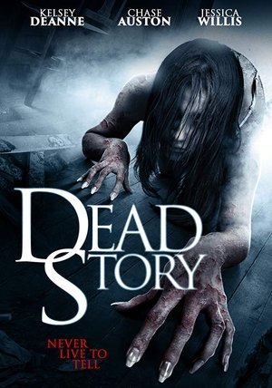 Watch Free Dead Story (2015)