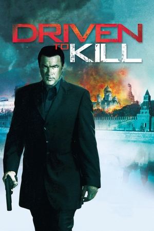 Watch Full Movie: Driven to Kill (2009)