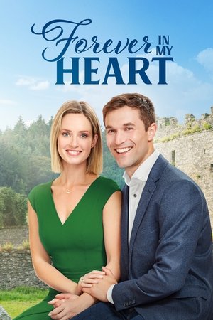 Watch Free Forever in My Heart (2019)