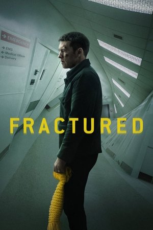 Watch Free Fractured (2019)