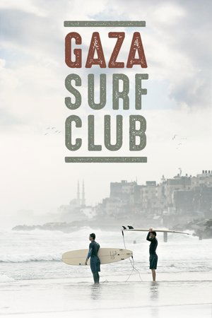 Watch Free Gaza Surf Club (2016)