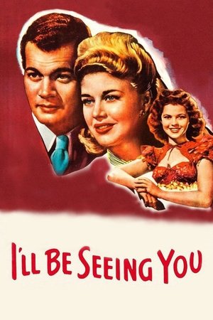 Watch Free Ill Be Seeing You (1944)