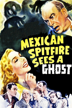 Watch Free Mexican Spitfire Sees a Ghost (1942)