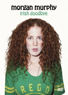 Watch Free Morgan Murphy: Irish Goodbye (2014)