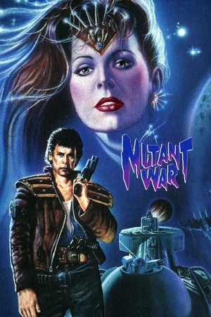 Watch Free Mutant War (1988)