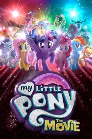 Watch Free My Little Pony: The Movie (2017)