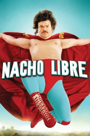 Watch Free Nacho Libre (2006)