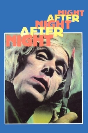 Watch Free Night After Night After Night (1969)