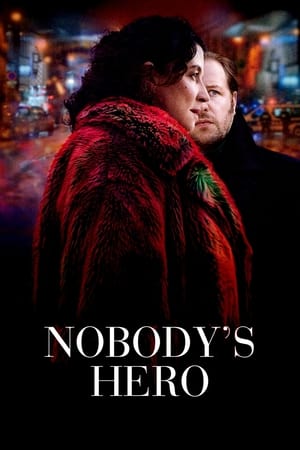 Watch Free Nobodys Hero (2022)