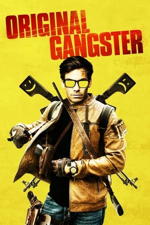 Watch Free Original Gangster (2020)