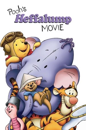 Watch Free Poohs Heffalump Movie (2005)