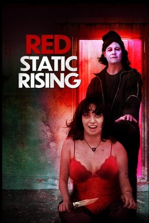 Watch Free Red Static Rising (2025)
