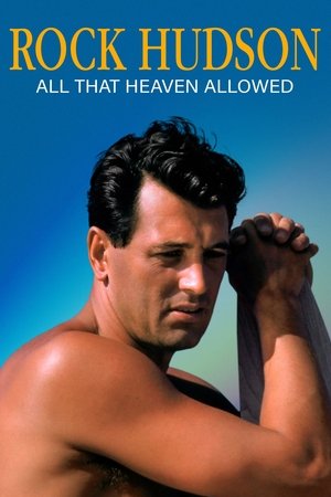 Watch Free Rock Hudson All That Heaven Allowed (2023)