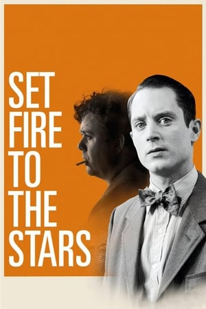 Watch Free Set Fire to the Stars (2014)