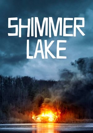 Watch Free Shimmer Lake (2015)
