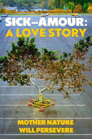 Watch Free Sick Amour A Love Story (2024)