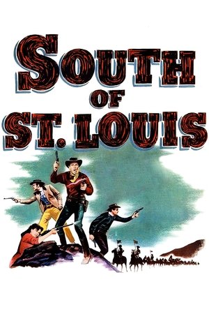 Watch Free South of St Louis (1949)