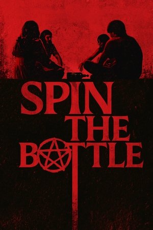 Watch Free Spin the Bottle (2024)