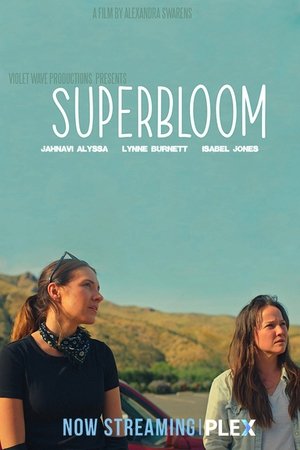Watch Free Superbloom (2023)