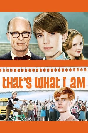 Watch Free Thats What I Am (2011)