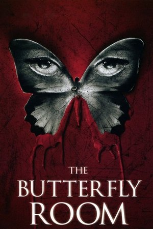 Watch Free The Butterfly Room (2012)