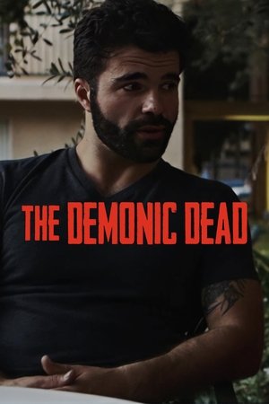Watch Free The Demonic Dead (2017)