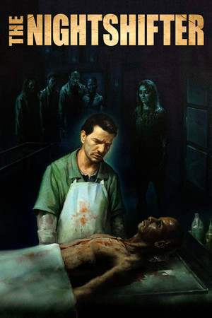 Watch Free The Nightshifter (2018)