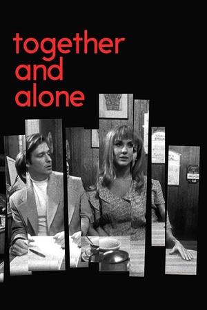 Watch Free Together & Alone (1998)