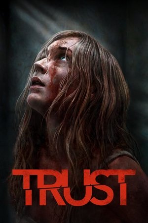 Watch Free Trust (2025)
