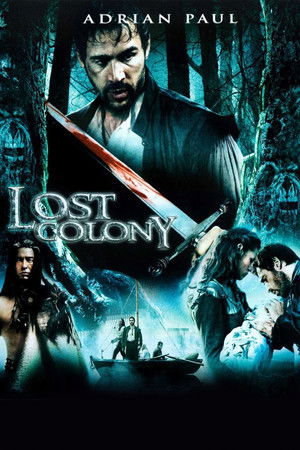 Watch Free Lost Colony: The Legend of Roanoke (2007)