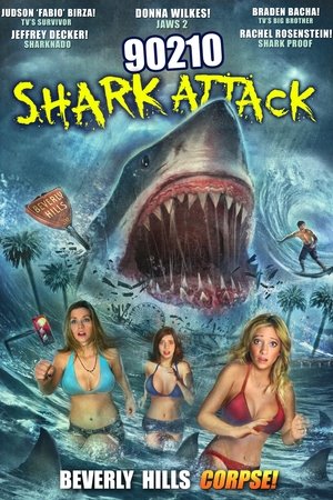 Watch Free 90210 Shark Attack (2014)