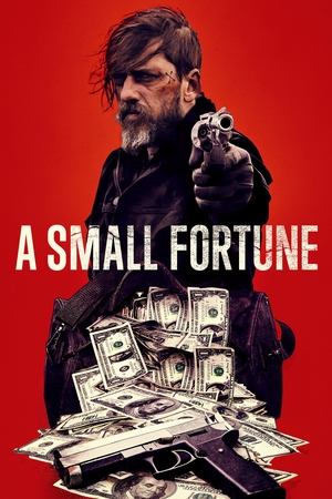 Watch Free A Small Fortune (2021)