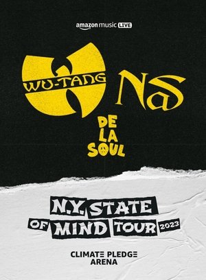 Watch Free Amazon Music Live: Wu Tang Clan Nas and De La Souls N.Y. State of Mind Tour (2023)