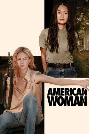 Watch Free American Woman (2019)