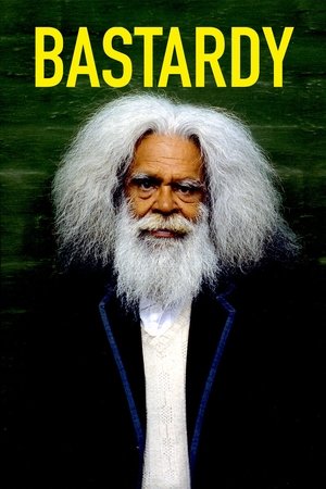 Watch Full Movie: Bastardy (2008)