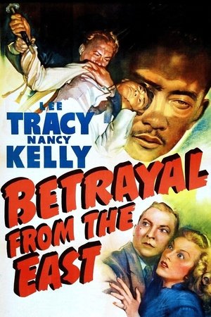 Watch Free Betrayal from the East (1945)