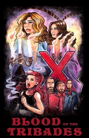 Watch Free Blood of the Tribades (2016)