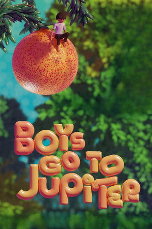 Watch Free Boys Go to Jupiter (2024)