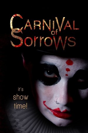 Watch Free Carnival of Sorrows (2018)