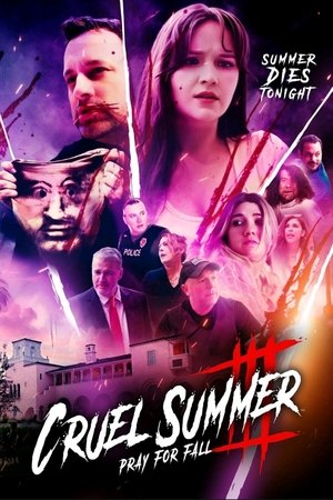 Watch Free Cruel Summer III Pray for Fall (2024)