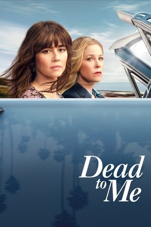 Watch Free Dead to Me (2019 )
