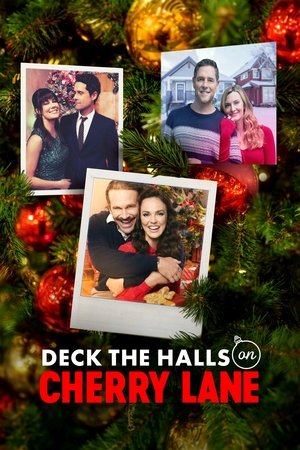 Watch Free Deck the Halls on Cherry Lane (2024)