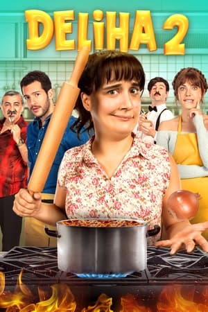 Watch Free Deliha 2 (2018)