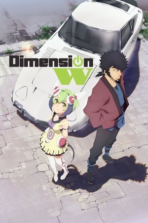 Watch Free Dimension W (2016-)